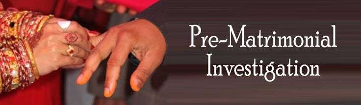 Pre matrimonial detective in Delhi